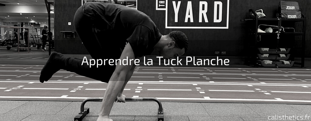 Apprendre La Tuck Planche