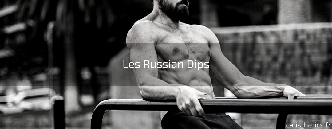 Les Russian Dips