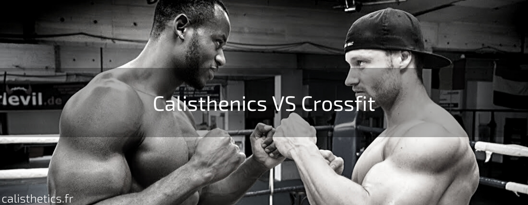 calisthenics vs crossfit